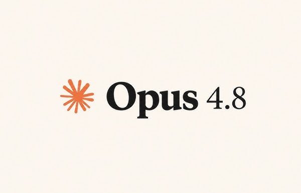 Claude Opus 4.8 Arrives: Anthropic Pushes AI Agents Closer to True Autonomous Work